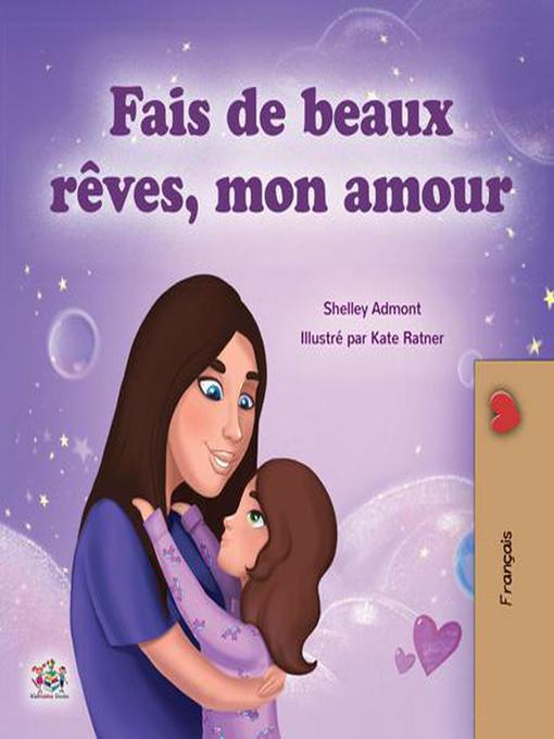 Cover image for Fais de beaux rêves, mon amour